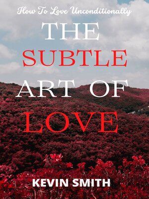 cover image of The Subtle Art of Love